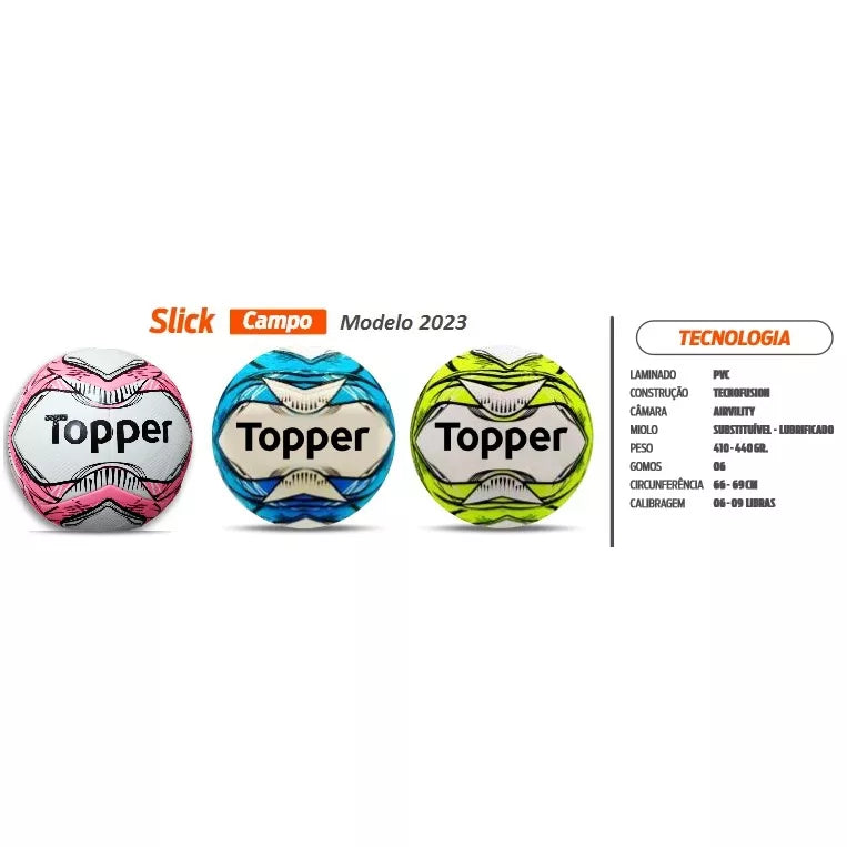 Bola Futebol Campo Oficial Topper Slick Ii + Bomba de ar